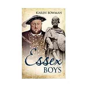Essex Boys - Karen Bowman